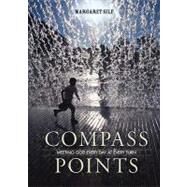 Compass Points : Meeting God Every Day at Every Turn by Silf, Margaret, 9780829428100