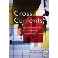 Cross Currents by Shin, Gi-Wook, 9781931368100