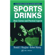 Sports Drinks by Maughan, Ronald J.; Murray, Robert, 9780367398101