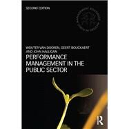 Performance Management in the Public Sector by van Dooren; Wouter, 9780415738101