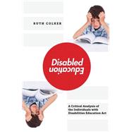 Disabled Education by Colker, Ruth, 9780814708101