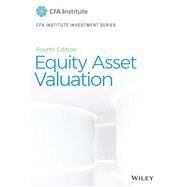 Equity Asset Valuation by Pinto, Jerald E.; Henry, Elaine; Robinson, Thomas R.; Stowe, John D.; Wilcox, Stephen E. (CON), 9781119628101