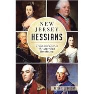 New Jersey Hessians by Lubrecht, Peter T., 9781467118101