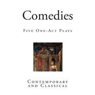 Comedies by Dell, Floyd; Theocritus; Parkhurst, Winthrop; Chekhov, Anton Pavlovich; Euripides, 9781505658101