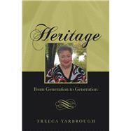 Heritage by Yarbrough, Treeca, 9781973628101