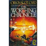 Worthing Chronicle by Card, Orson Scott, 9780441918102