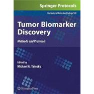 Tumor Biomarker Discovery by Tainsky, Michael A., 9781603278102