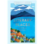 Literary Places by Baxter, Sarah; Grimes, Amy, 9781781318102