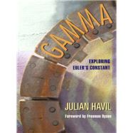 Gamma by Havil, Julian; Dyson, Freeman, 9780691178103