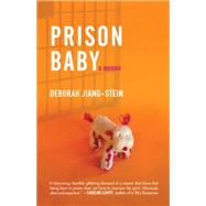 Prison Baby by JIANG-STEIN, DEBORAH, 9780807098103