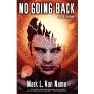 No Going Back by Van Name, Mark L., 9781451638103