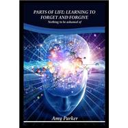 Parts of Life by Parker, Amy, 9781505638103