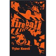 Fireball by Unknown, 9781906998103