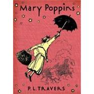 Mary Poppins by Travers, P. L., 9780152058104