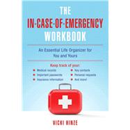 The In-Case-of-Emergency Workbook by Hinze, Vicki, 9781510718104