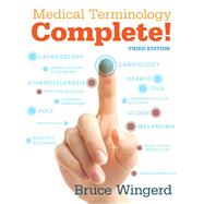Medical Terminology Complete! by Wingerd, Bruce, 9780134088105