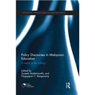 Policy Discourses in Malaysian Education: A nation in the making by Malakolunthu; Suseela, 9781138188105