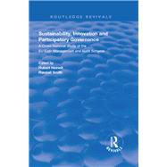 Sustainability, Innovation and Participatory Governance by Heinelt, Hubert; Smith, Randall, 9781138708105