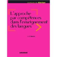 L'approche par comptences dans l'enseignement des langues - Ebook by Jean-Claude Beacco, 9782278058105