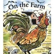 On the Farm by Elliott, David, 9780606238106