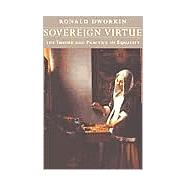 Sovereign Virtue by Dworkin, Ronald, 9780674008106