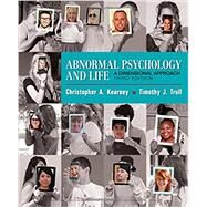 Abnormal Psychology and Life A Dimensional Approach by Kearney, Chris; Trull, Timothy, 9781337098106