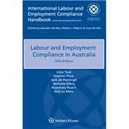Labour and Employment Compliance in Australia by John Tuck; Stephen Price; Jack de Flamingh; Nicholas Ellery; Rosemary Roach; Nick Le Mare, 9789403528106