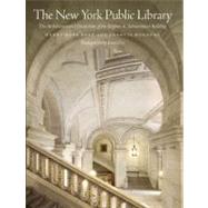 The New York Public Library The Architecture and Decoration of the Stephen A. Schwarzman Building by Reed, Henry Hope; Morrone, Francis; Day, Anne, 9780393078107