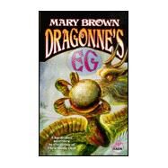 Dragonne's Eg by Mary Brown, 9780671578107