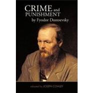 Crime and Punishment by Dostoyevsky, Fyodor; Cowley, Joseph (ADP), 9781462038107