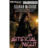 An Artificial Night by Mcguire, Seanan; Kowal, Mary Robinette, 9781441858108