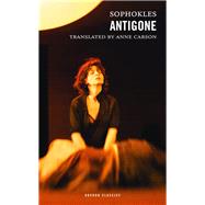 Antigone by Carson, Anne; Sophocles, 9781783198108