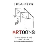 Artoons by Helguera, Pablo; Szanto, Andras, 9781934978108