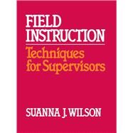Field Instruction by Wilson, Janet, 9780029348109