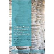 Southeast Asia in Political Science by Kuhonta, Erik Martinez; Slater, Dan; Vu, Tuong, 9780804758109