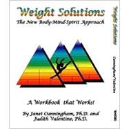 Weight Solutions by Cunningham, Janet; Valentine, Judith, 9781553958109