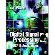 Digital Signal Processing: Dsp and Applications by Stranneby, Dag, 9780750648110