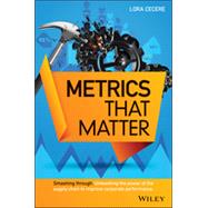 Supply Chain Metrics That Matter by Cecere, Lora M., 9781118858110