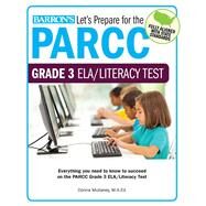 Let's Prepare for the PARCC Grade 3 ELA/Literacy Test by Mullaney, Donna, 9781438008110