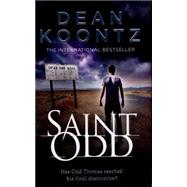 Saint Odd by Koontz, Dean R., 9780007518111