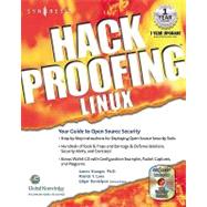 Hack Proofing Linux : A Guide to Open Source Security by Stanger, James; Lane, Patrick T., 9780080478111