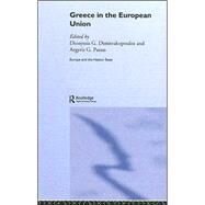 Greece in the European Union by Dimitrakopoulos,Dionyssis G., 9780415258111
