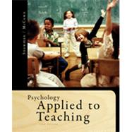 Psychology Applied to Teaching by Snowman, Jack; McCown, Rick, 9781111298111