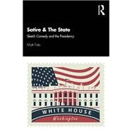 Satire & the State by Fotis, Matt, 9781138338111