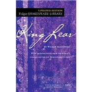 King Lear by Shakespeare, William; Mowat, Dr. Barbara A.; Werstine, Paul, 9781501118111