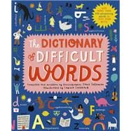 The Dictionary of Difficult Words With more than 400 perplexing words to test your wits! by Solomon, Jane; Lockhart, Louise, 9781786038111
