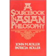 Asian Philosophies by Koller,John M., 9780023658112