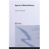 Sports In World History by McComb; David, 9780415318112