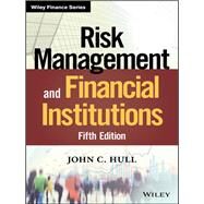 Risk Management and Financial Institutions by Hull, John C., 9781119448112