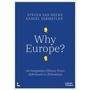 Why Europe? by Steven Van Hecke; Kamiel Vermeylen, 9789401488112